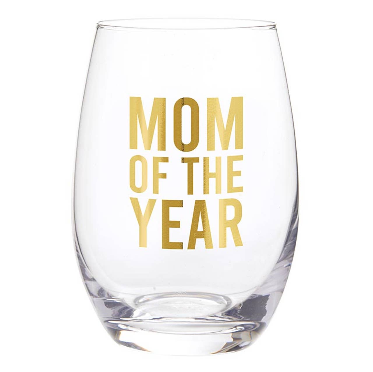 Stemless Wine Glass - Mom of the Year