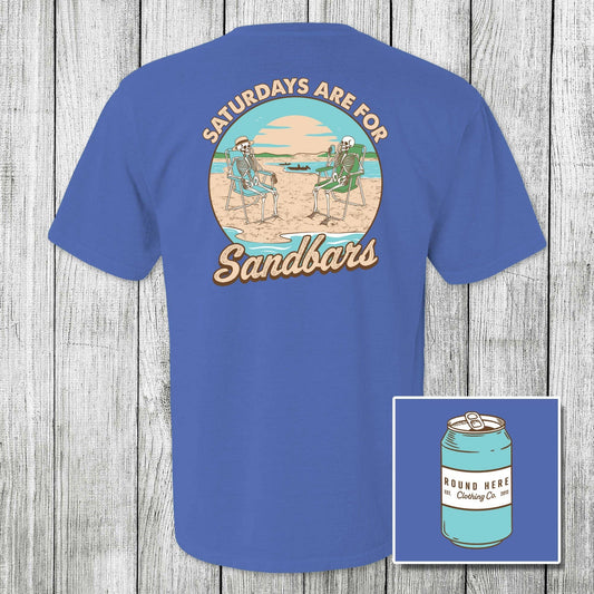 'Round Here Clothing Saturdays Are For Sandbars