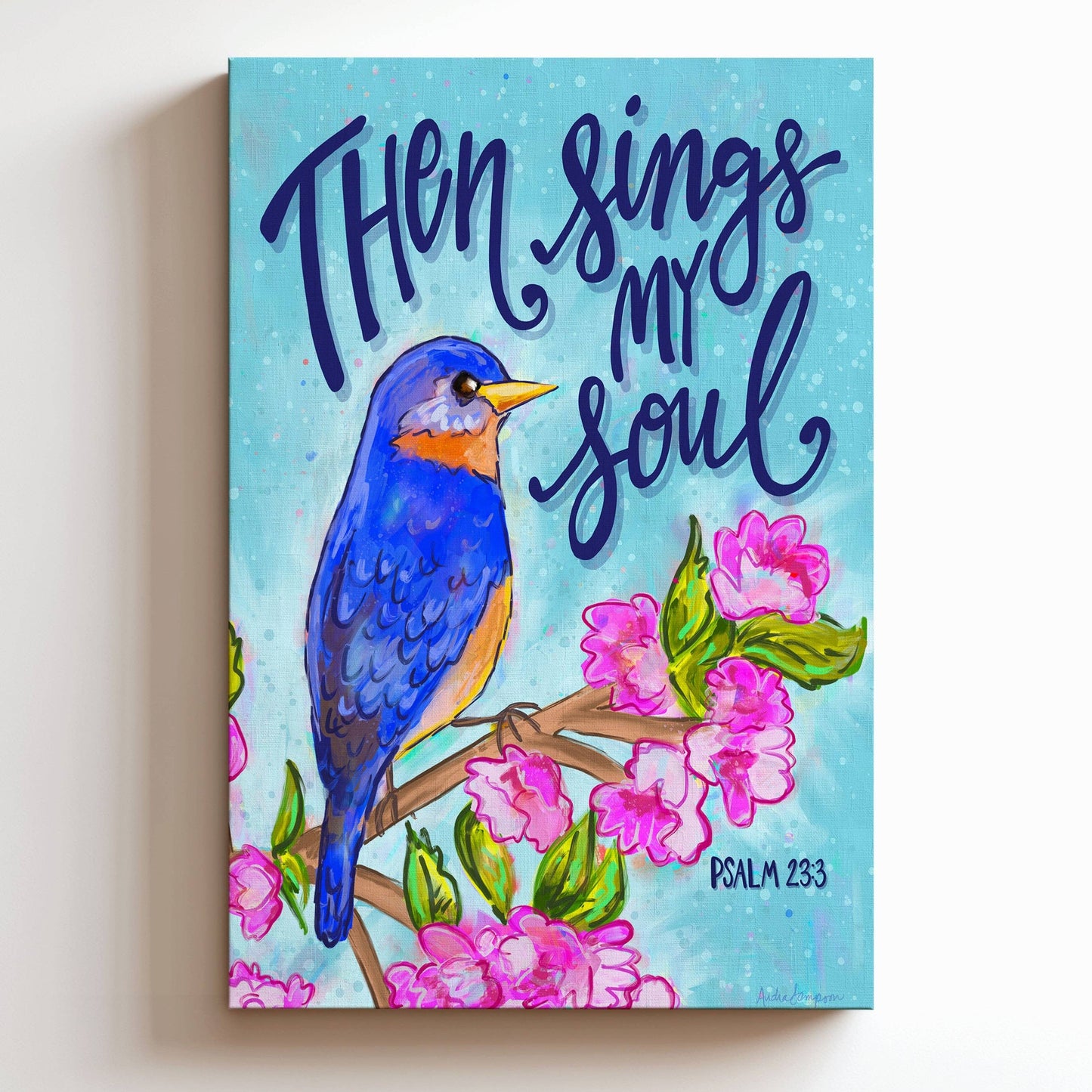 Then Sings My Soul Gallery Wrapped Canvas - Christian Religious Hymn Bird Scripture Art Painting