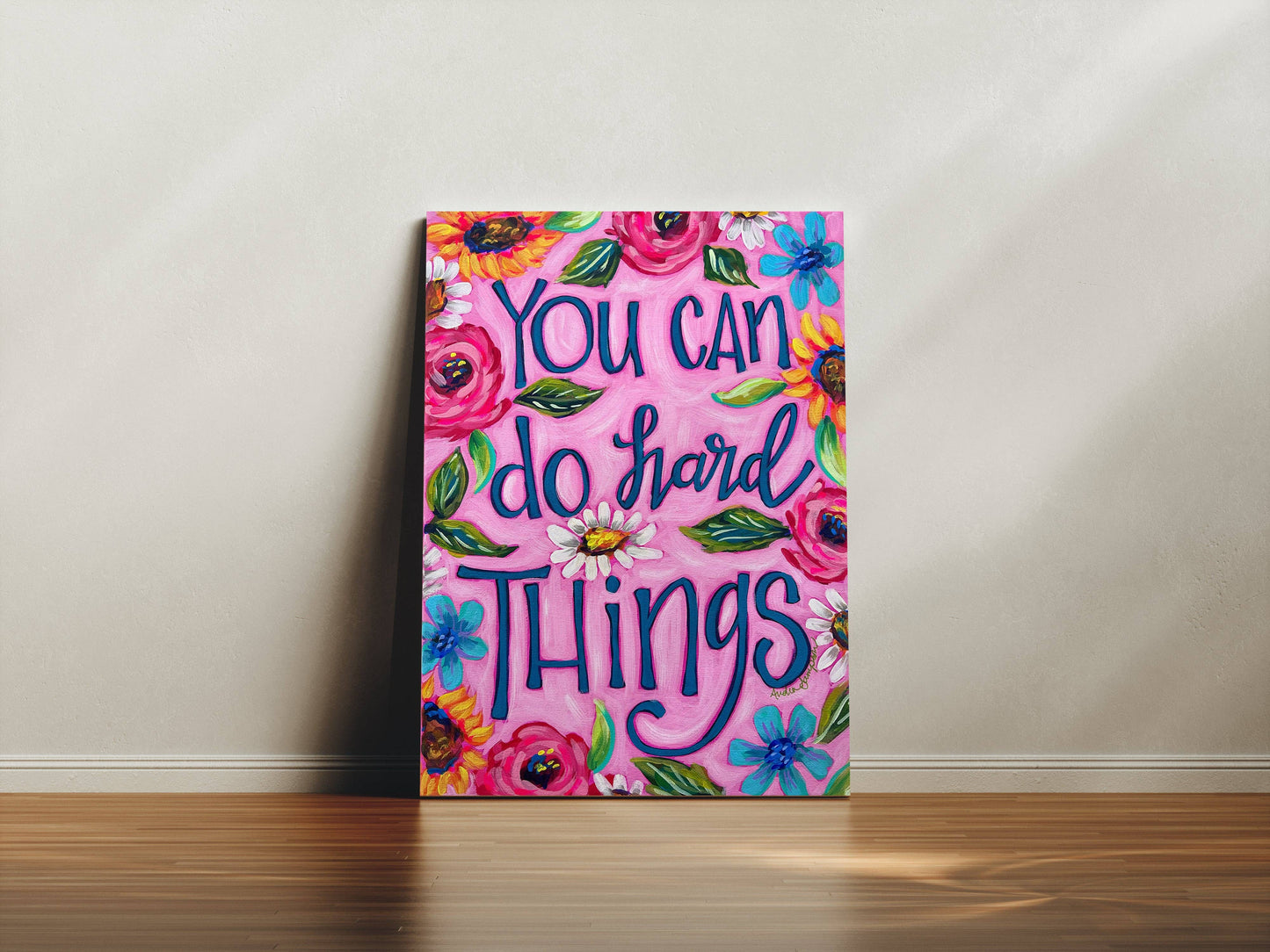 You Can Do Hard Things Gallery Wrapped Canvas - Colorful Inspirational Quote Art Painting
