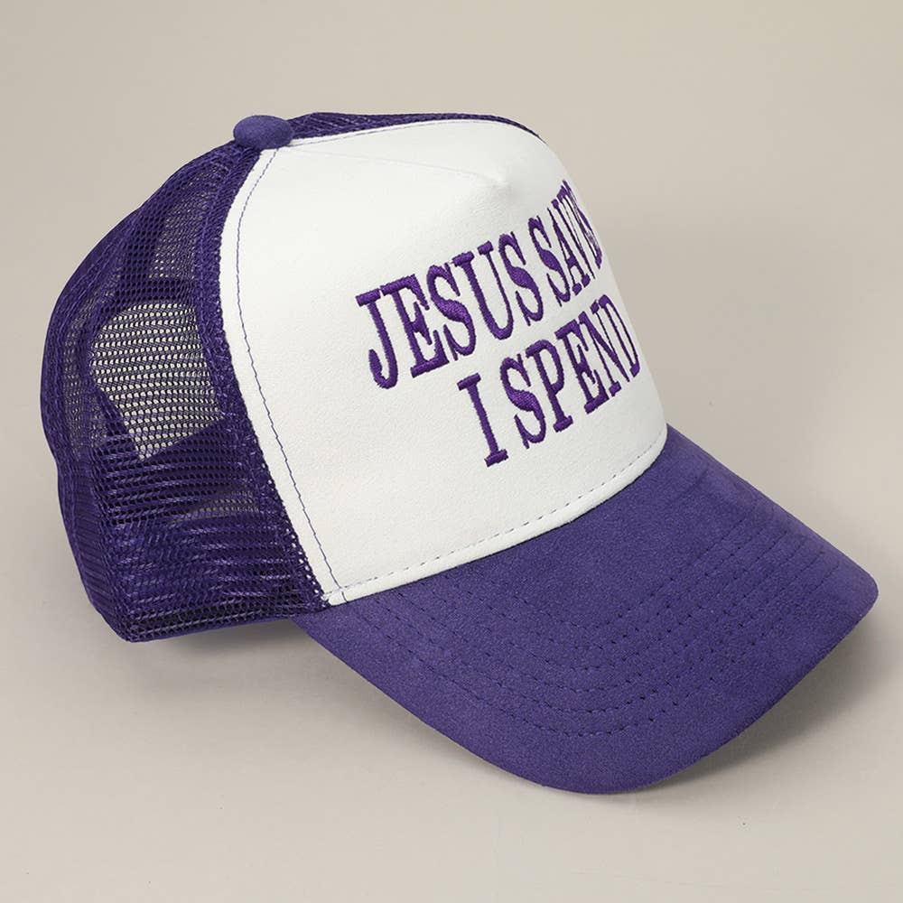 JESUS SAVES I SPEND Embroidered Mesh Back Suede Trucker Cap